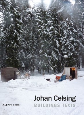 Johan Celsing: Building Texts