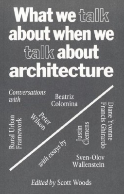 What we talk about when we talk about architecture