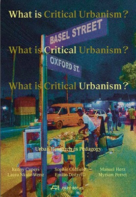 What is Critical Urbanism?
