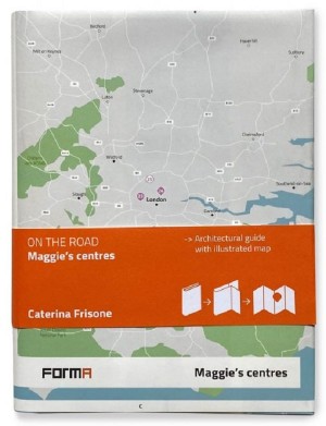 Maggie’s Centres: On the Road
