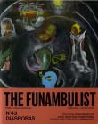 The Funambulist 43: Diasporas