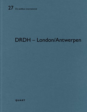 DRDH Architects – London/Antwerp De aedibus international 27