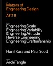 Matters of Engineering Design: AKT II
