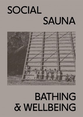 Social Sauna – Bathing and Wellbeing