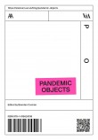 Pandemic Objects – Pre Order