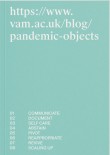 Pandemic Objects – Pre Order