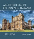 Architecture in Britain and Ireland, 1530-1830
