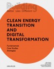 Clean Energy Transition and Digital Transformation