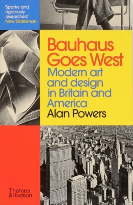 Bauhaus Goes West