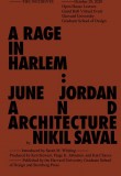 Rage in Harlem – June Jordan and Architecture