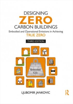 Designing Zero Carbon Buildings