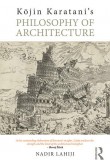 Kōjin Karatani’s Philosophy of Architecture