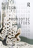 Probiotic Cities