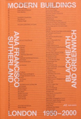 Modern Buildings in Blackheath and Greenwich London 1950–2000