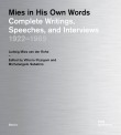 Mies in His Own Words