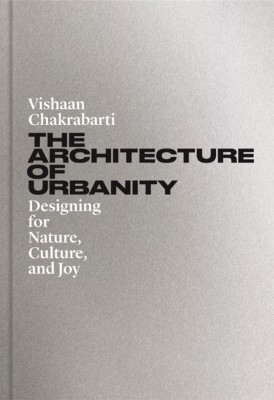 The Architecture of Urbanity