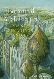 Botanical Architecture