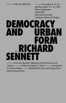 Democracy and Urban Form