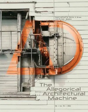 AD: The Allegorical Architectural Machine